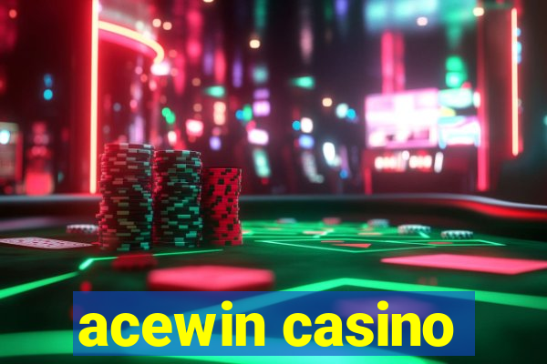 acewin casino